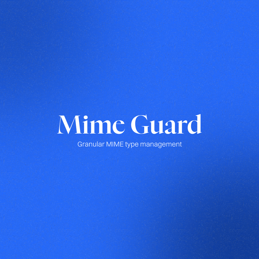 MIME Guard Thumbnail